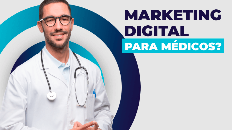 Marketing Digital para Médicos como divulgar sem arrumar dor de cabeça